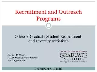 Recruitment and Outreach Programs