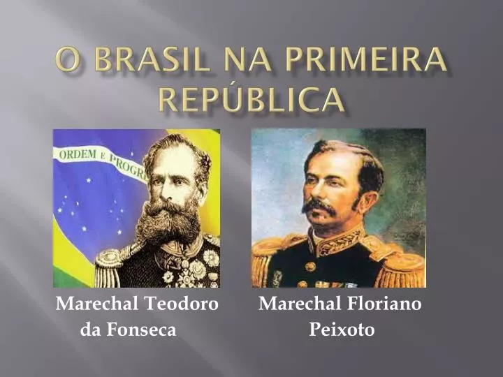 o brasil na primeira rep blica