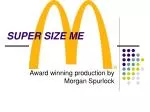 SUPER SIZE ME - slide 1