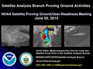 NOAA Satellite Proving Ground/User-Readiness Meeting June 05, 2014