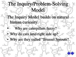 The Inquiry/Problem-Solving Model