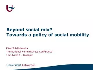 Beyond social mix? Towards a policy of social mobility
