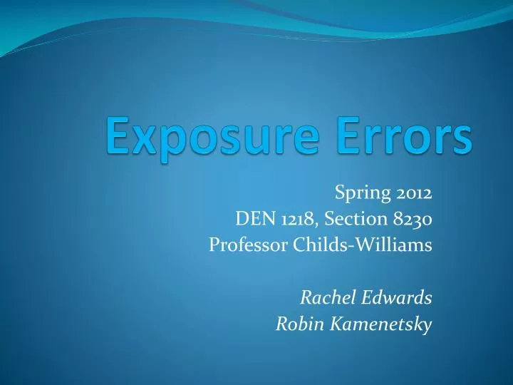 exposure errors