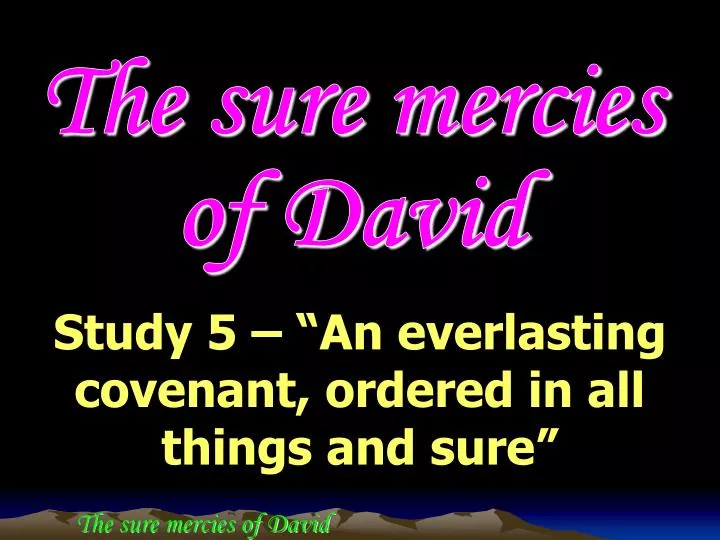 the sure mercies of david