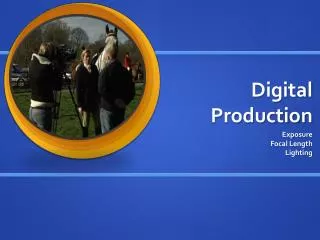 Digital Production