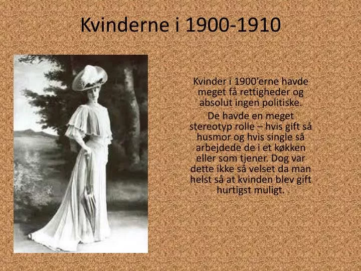 kvinderne i 1900 1910