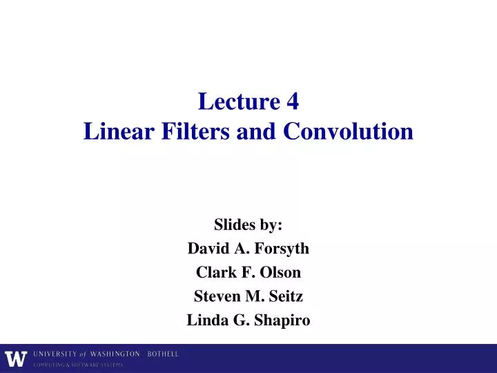 lecture 4 linear filters and convolution
