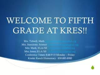 WELCOME TO FIFTH GRADE AT KRES!!