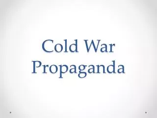 Cold War Propaganda