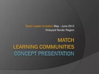 Match Learning Communities Concept Presentation
