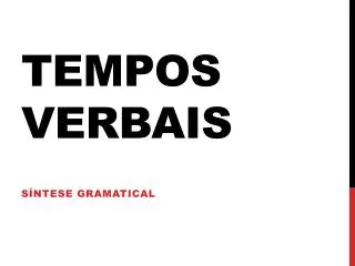 tempos verbais