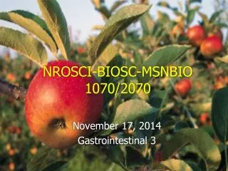 NROSCI-BIOSC-MSNBIO 1070/2070