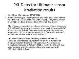 PXL Detector Ultimate sensor irradiation results