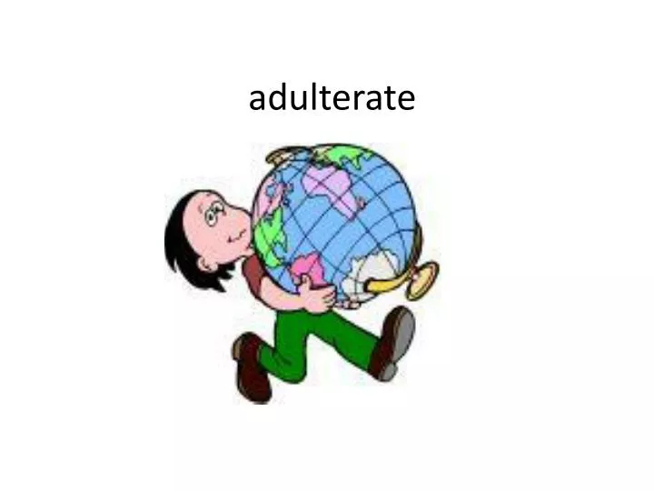 adulterate