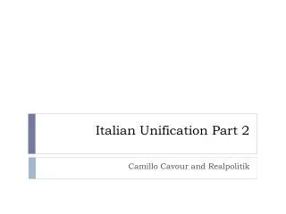 italian unification part 2