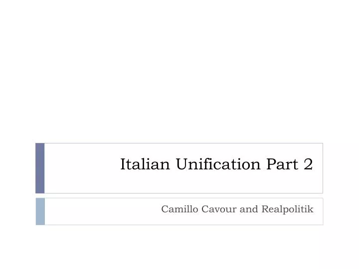 italian unification part 2