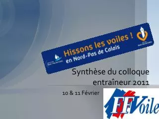 synth se du c olloque entra neur 2011