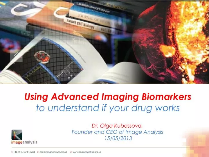 using advanced imaging biomarkers to understand if your drug works