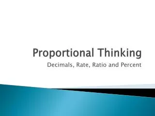 Proportional Thinking