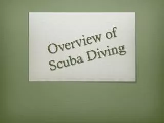 Overview of Scuba Diving