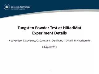 Tungsten Powder Test at HiRadMat Experiment Details