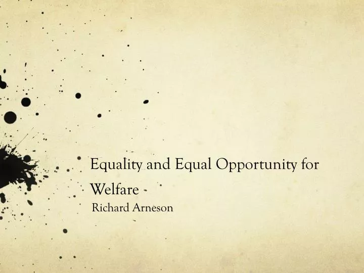 equality and equal opportunity for welfare