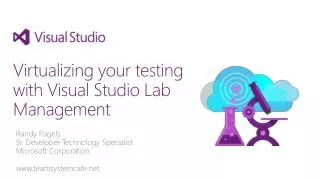 Virtualizing your testing with Visual Studio Lab Management