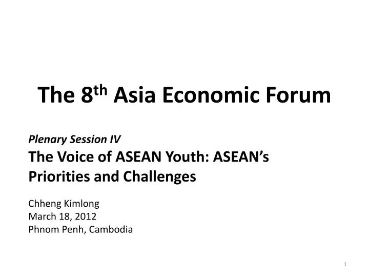 the 8 th asia economic forum