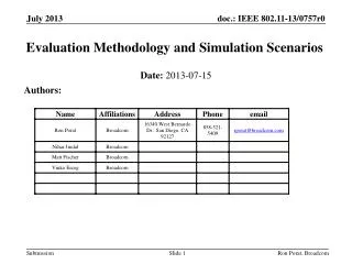 Evaluation Methodology and Simulation Scenarios