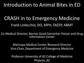 Introduction to Animal Bites in ED CRASH in to Emergency Medicine