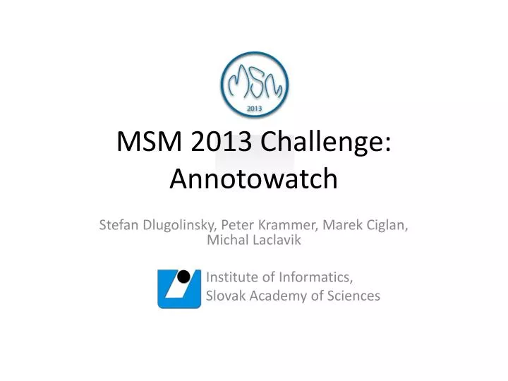 msm 2013 challenge annotowatch