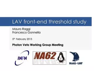 LAV front-end threshold study