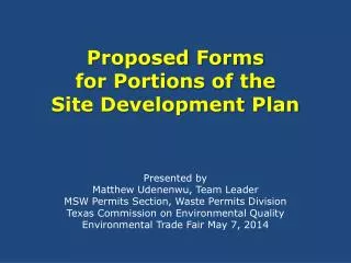 proposed forms for portions of the site development plan