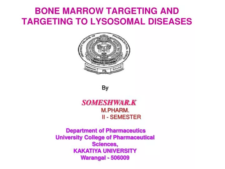 bone marrow targeting and targeting to lysosomal diseases