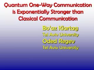 Quantum One-Way Communication is Exponentially Stronger than Classical Communication