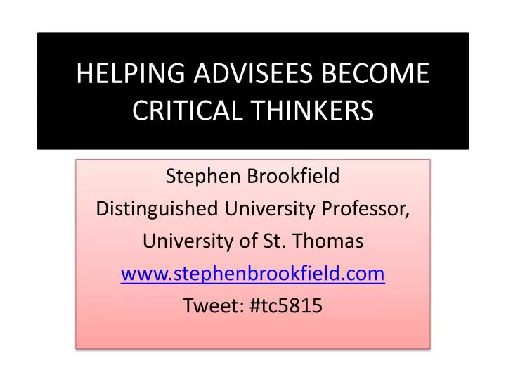 helping advisees become critical thinkers
