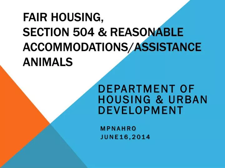fair housing section 504 reasonable accommodations assistance animals