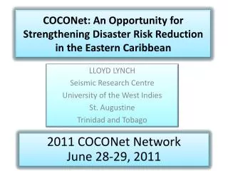 COCONet : An Opportunity for Strengthening Disaster Risk Reduction in the Eastern C aribbean