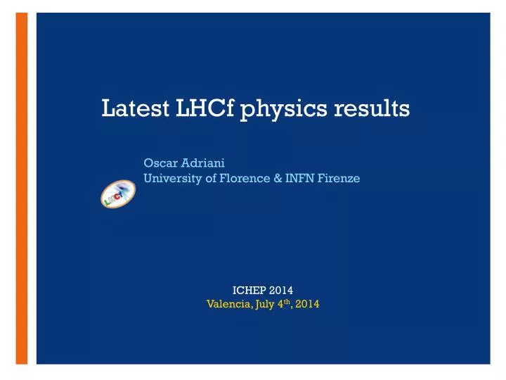 latest lhcf physics results
