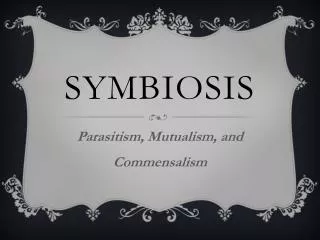 Symbiosis