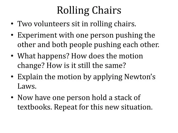 rolling chairs