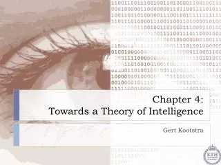 Chapter 4: Towards a Theory of Intelligence