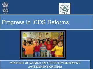 Progress in ICDS Reforms