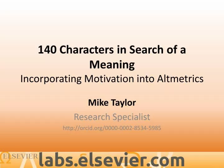140 characters in search of a meaning incorporating motivation into altmetrics