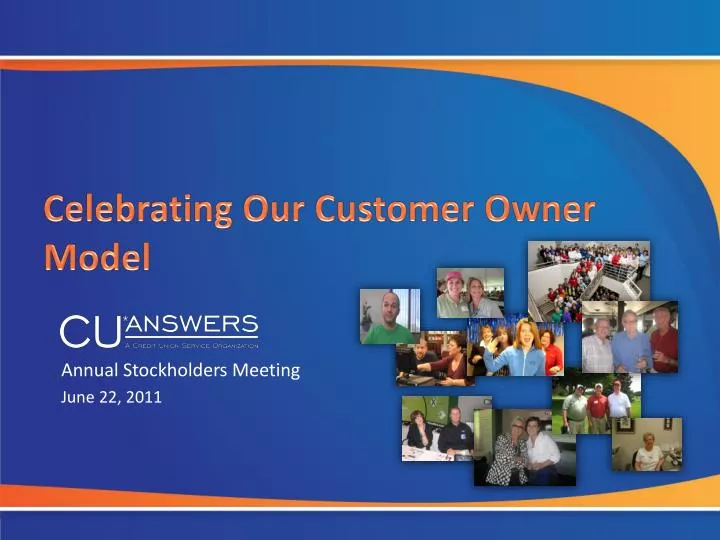 celebrating our customer owner model