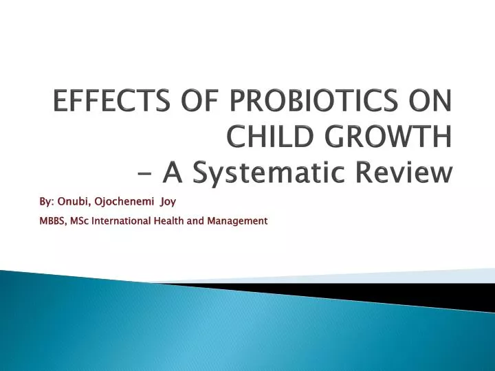 effects of probiotics on child growth a systematic review