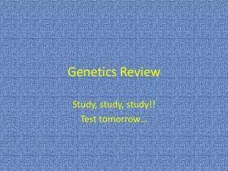 Genetics Review