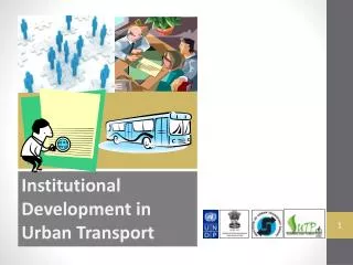 Institutional Development in Urban Transport