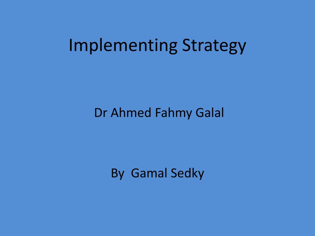 PPT - Implementing Strategy PowerPoint Presentation, free download - ID ...