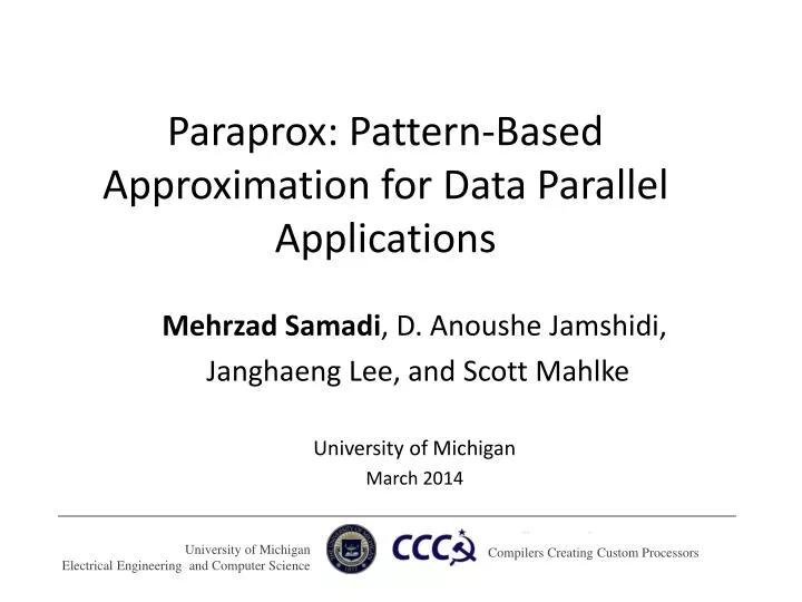 paraprox pattern based approximation for data parallel applications